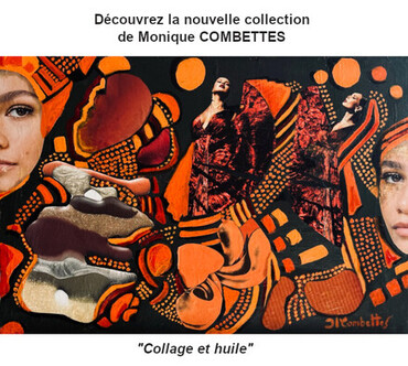 Monique Combettes : Collage et huile